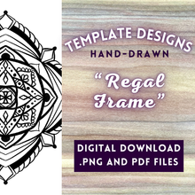 Load image into Gallery viewer, "Regal Frame" Radial Design Template