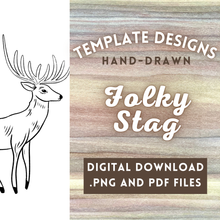 Load image into Gallery viewer, Folky Stag Template
