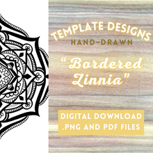 Load image into Gallery viewer, "Bordered Zinnia" Radial Design Template