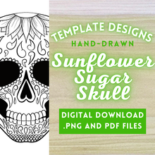 Load image into Gallery viewer, Hand-Drawn Sunflower Sugar Skull Template