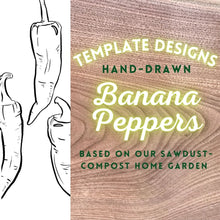 Load image into Gallery viewer, Hand-Drawn Banana Pepper Templates