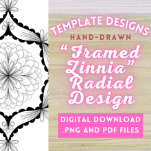 Load image into Gallery viewer, &quot;Framed Zinnia&quot; Radial Design/Mandala Template
