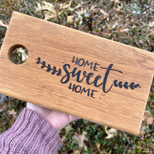 Load image into Gallery viewer, Home Sweet Home Cutting/Serving Board
