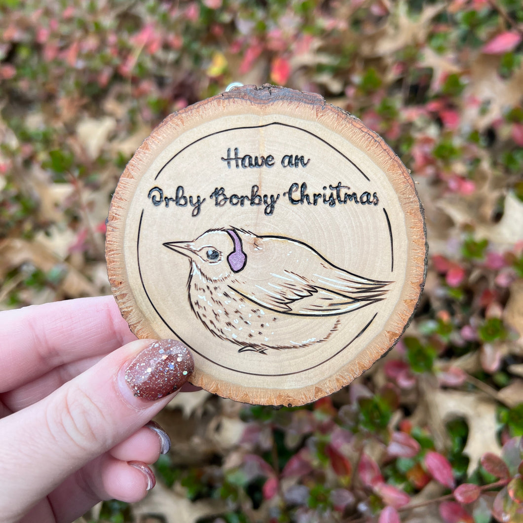 Have an Orby Borby Christmas Ornament (Fat Bird #1)