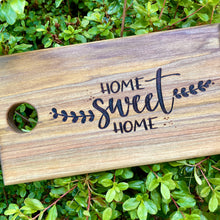 Load image into Gallery viewer, &quot;Home Sweet Home&quot; Serving Board (2)

